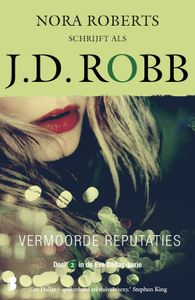 Vermoorde reputaties - J.D. Robb - ebook