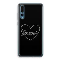 Forever heart black: Huawei P20 Pro Transparant Hoesje - thumbnail