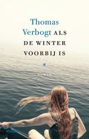 Als de winter voorbij is - Thomas Verbogt - ebook - thumbnail