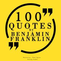 100 Quotes by Benjamin Franklin - thumbnail