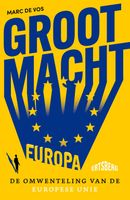 Grootmacht Europa - Marc De Vos - ebook