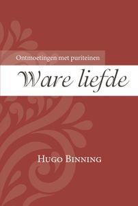 Ware liefde - Hugo Binning - ebook