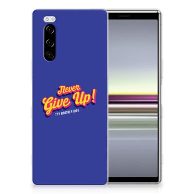 Sony Xperia 5 Siliconen hoesje met naam Never Give Up Sony Xperia 5 Siliconen hoesje met naam Never Give Up