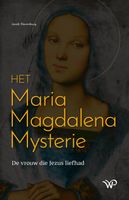 Het Maria Magdalena Mysterie - Jacob Slavenburg - ebook