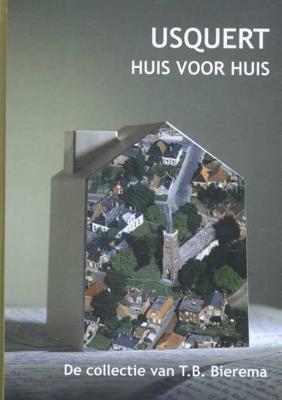 Usquert, huis voor huis - Hardcover (9789052945989) Usquert, huis voor huis - Hardcover (9789052945989)