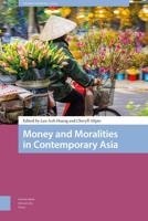 Money and Moralities in Contemporary Asia - eBook (9789048543151)