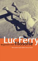 Beginnen met filosofie - Luc Ferry - ebook - thumbnail