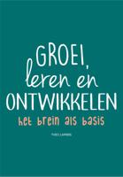 Groei, leren en ontwikkelen (Paperback) - thumbnail