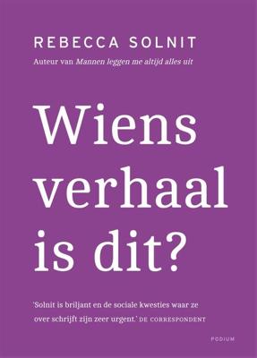 Wiens verhaal is dit? - Rebecca Solnit - eBook (9789057595127) Wiens verhaal is dit? - Rebecca Solnit - eBook (9789057595127)