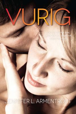 Vurig - Jennifer L. Armentrout - eBook (9789401907750)