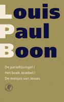 De paradijsvogel / Het boek Jezebel / De meisjes van Jesses - Louis Paul Boon - ebook