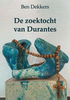 De zoektocht van Durantes - Ben Dekkers - ebook - thumbnail