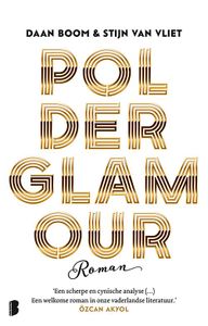 Polderglamour - Daan Boom, Stijn van Vliet - ebook