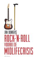 Rock-'n-roll voorbij de midlifecrisis - Jan Donkers - ebook - thumbnail