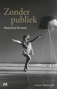 Zonder publiek - Marjolein Beumer - ebook