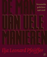 De man van vele manieren - Ilja Leonard Pfeijffer - eBook (9789029582667)