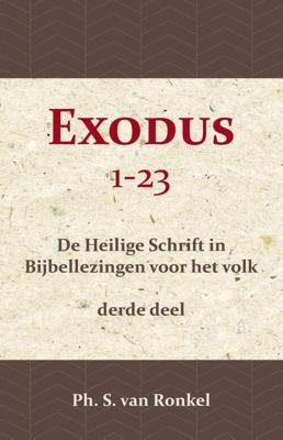 Exodus 1-23 - Ph. S. van Ronkel - Paperback (9789057195013) Exodus 1-23 - Ph. S. van Ronkel - Paperback (9789057195013)