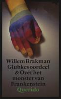Glubkes oordeel en over het monster van Frankenstein - Willem Brakman - eBook (9789021443829)