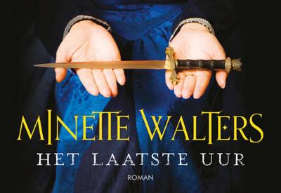Het laatste uur - Dwarsligger - Minette Walters - Dwarsligger (9789049807191)