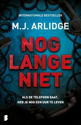 Helen Grace 9 - Nog lange niet - M.J. Arlidge - Paperback (9789022589540)