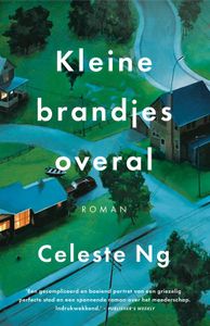 Kleine brandjes overal - Celeste Ng - ebook