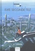 Elke seconde telt - R.T. Acron - Hardcover (9789044835120)