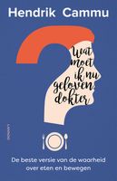 Wat moet ik nu geloven, dokter? - Hendrik Cammu - ebook