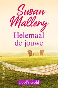 Helemaal de jouwe - Susan Mallery - ebook