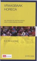 Vraagbaak Horeca - Dick van der Meijden - Paperback (9789012382625)