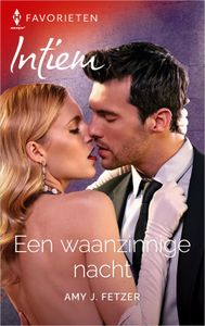 Een waanzinnige nacht - Amy J. Fetzer - ebook