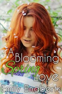 A Blooming Spring Love - Emily Engberts - ebook