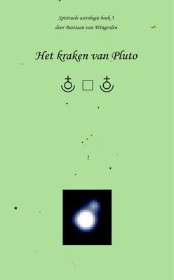 Het kraken van Pluto - S.C.W. van Wingerden - Hardcover (9789080715530) Het kraken van Pluto - S.C.W. van Wingerden - Hardcover (9789080715530)