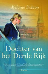 Dochter van het Derde Rijk - Melanie Dobson - ebook