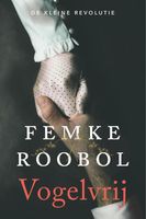 Vogelvrij - Femke Roobol - ebook - thumbnail