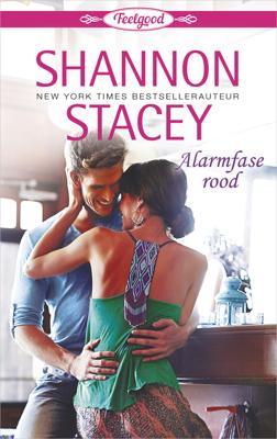 Alarmfase rood - Shannon Stacey - eBook (9789402539899) Alarmfase rood - Shannon Stacey - eBook (9789402539899)