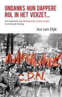 Ondanks hun dappere rol in het verzet... - Jos van Dijk - ebook