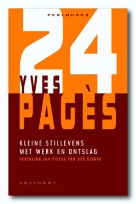 Kleine stillevens met werk en ontslag - Y. Pagès - Paperback (9789078068617)
