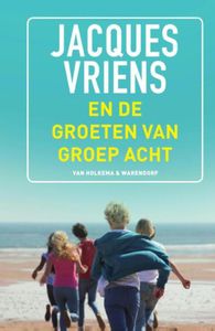 En de groeten van groep acht - Jacques Vriens - ebook