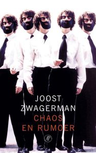 Chaos en Rumoer - Joost Zwagerman - ebook