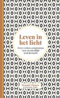 Leven in het licht - Deepak Chopra, Sarah Platt-Finger - ebook