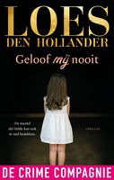 Geloof mij nooit - Loes den Hollander - ebook