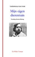 Mijn eigen dierentuin - Theophile Gautier - Paperback (9789082687101)