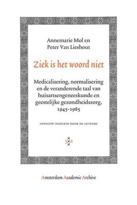 Ziek is het woord niet - Alien Mol, P. van Lieshout - Paperback (9789089640659)
