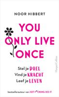 You Only Live Once