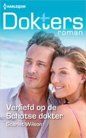 Verliefd op de Schotse dokter - Scarlet Wilson - ebook