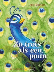 Zo trots als een pauw - Joke Eikenaar - ebook