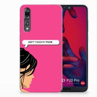 Huawei P20 Pro Silicone-hoesje Woman Don't Touch My Phone