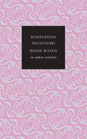 Wilde rozen en andere verhalen - Konstantin Paustovski - ebook