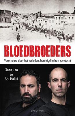 Bloedbroeders - Ara Halici, Sinan Can - eBook (9789000343492) Bloedbroeders - Ara Halici, Sinan Can - eBook (9789000343492)