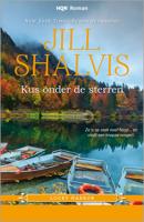 Kus onder de sterren - Jill Shalvis - ebook